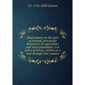   written on a tour through that country J C. 1756 1828 Curwen Books