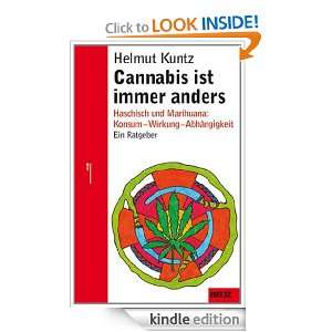 Cannabis ist immer anders (German Edition) Helmut Kuntz  