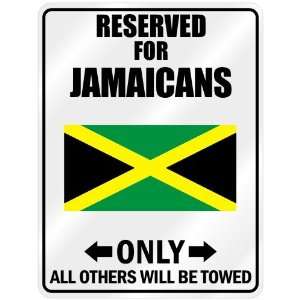 New  Reserved Only For Jamaican   Flag Nation  Jamaica Parking Sign 