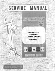 International 817 C Diesel Engine Service Manual SM 187  