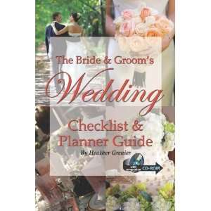  The Bride & Grooms Wedding Checklist & Planner Guide 