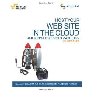  Host Your Web Site In The Cloud  Web Services Made Easy 