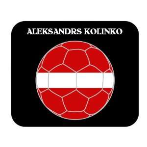  Aleksandrs Kolinko (Latvia) Soccer Mouse Pad Everything 