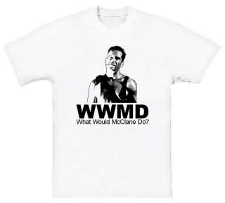 What Would John McClane Do Die Hard NEW White T Shirt  