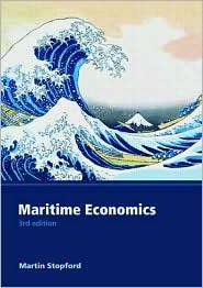 Maritime Economics 3e, (041527558X), Martin Stopford, Textbooks 