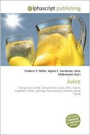 Juice, (6130241925), Frederic P. Miller, Textbooks   