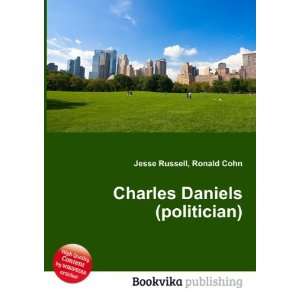  Charles Daniels (politician) Ronald Cohn Jesse Russell 