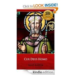 Cur Deus Homo (Why God Became Man)   Enhanced St. Anselm, Wyatt North 