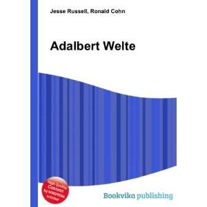 Adalbert Welte Ronald Cohn Jesse Russell Books