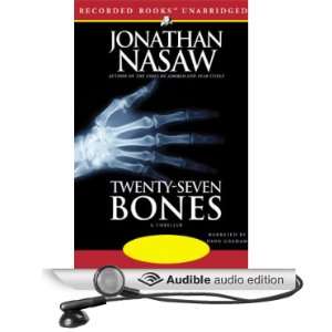   Bones (Audible Audio Edition) Jonathan Nasaw, Dion Graham Books