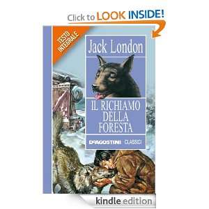 Il richiamo della foresta (Classici) (Italian Edition) Jack London, P 
