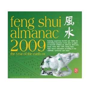  FENG SHUI ALMANAC 2009 