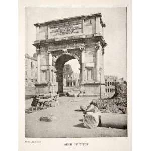  1905 Print Arch Titus Rome Italy Via Sacra Domitian Siege 