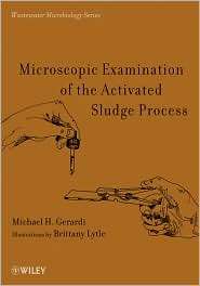 Microscopic Examination of the Activated Sludge Process, (0470050713 
