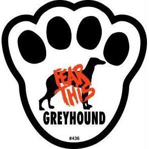  Fear This Greyhound Dog Pawprint Window Decal Pet 