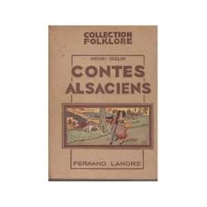  Contes alsaciens Henri Iselin Books
