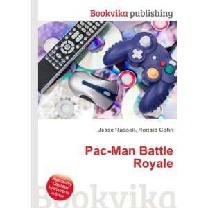  Pac Man Battle Royale Ronald Cohn Jesse Russell Books