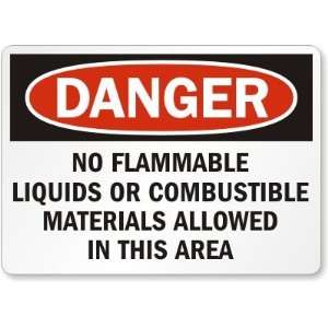  Combustible Materials in this Area Aluminum Sign, 10 x 7 Office