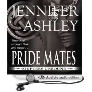  Pride Mates (Audible Audio Edition) Jennifer Ashley 