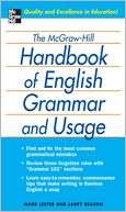   The McGraw Hill Handbook of English Grammar and Usage 