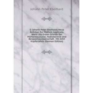   (German Edition) (9785875706547) Johann Peter Eberhard Books