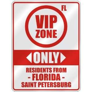   ONLY RESIDENTS FROM SAINT PETERSBURG  PARKING SIGN USA CITY FLORIDA