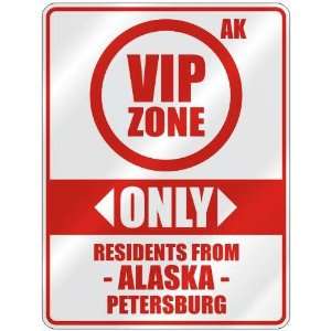  ZONE  ONLY RESIDENTS FROM PETERSBURG  PARKING SIGN USA CITY ALASKA