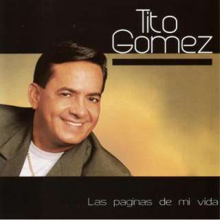  Vuelveme A Querer Tito Gomez