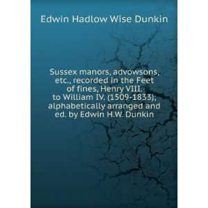   arranged and ed. by Edwin H.W. Dunkin Edwin Hadlow Wise Dunkin Books