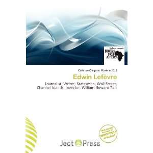 Edwin Lefèvre (9786138439226) Carleton Olegario Máximo Books
