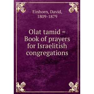   Book of prayers for Israelitish congregations David Einhorn Books