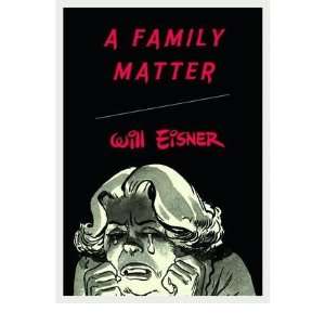   by Eisner, Will (Author) Jul 01 09[ Paperback ] Will Eisner Books