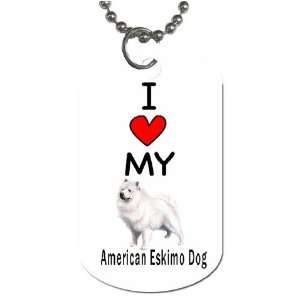  I Love My American Eskimo Dog Tag 