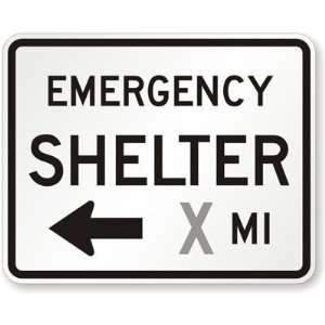  Emergency Shelter Custom Mile (Left Arrow symbol) High 