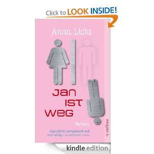 Jan ist weg Roman (German Edition) Anna Licht  Kindle 