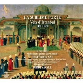 La Sublime Porte   Voix dIstanbul 1430   1750 by Montserrat 