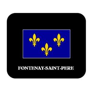  Ile de France   FONTENAY SAINT PERE Mouse Pad 