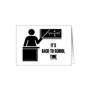  Back To School Time (Teacher Chalk Board Volume Sphere Equation) Card