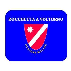   Italy Region   Molise, Rocchetta a Volturno Mouse Pad 