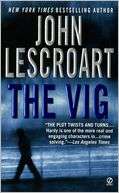   The Vig (Dismas Hardy Series #2) by John Lescroart 