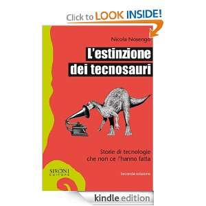 estinzione dei tecnosauri (Galápagos) (Italian Edition) Nicola 