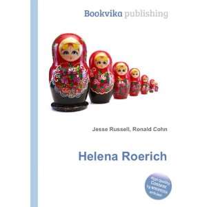  Helena Roerich Ronald Cohn Jesse Russell Books