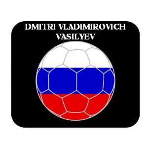  Dmitri Vladimirovich Vasilyev (Russia) Soccer Mouse Pad 