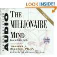 The Millionaire Mind by Thomas J. Stanley and Cotter Smith ( Audio 