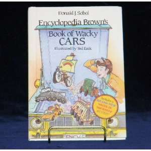  Encyclopedia Browns Book of Wacky Cars Donald J. Sobol 