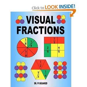  Visual Fractions A Beginning Fractions Book [Paperback 