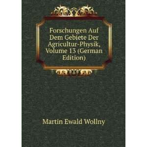    Physik, Volume 13 (German Edition) Martin Ewald Wollny Books