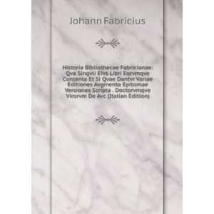   Virorvm De Avc (Italian Edition) Johann Fabricius  Books