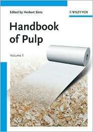 Handbook of Pulp, (3527309993), Herbert Sixta, Textbooks   Barnes 