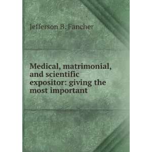   Every Subject Relating to Man and Woman . Jefferson B. Fancher Books